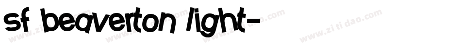 sf beaverton light字体转换